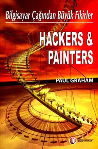 Hackers & Painters Bilgisayar Çağından Büyük Fikirler | Kitap Ambarı