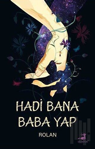 Hadi Bana Baba Yap | Kitap Ambarı