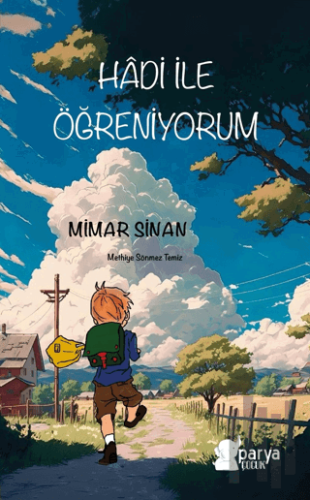 Hadi ile Öğreniyorum - Mimar Sinan | Kitap Ambarı