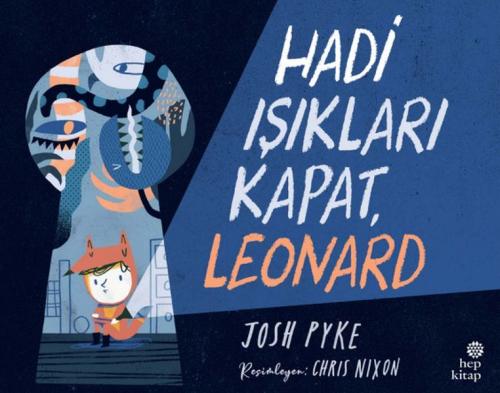 Hadi Işıkları Kapat, Leonard | Kitap Ambarı