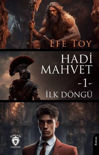 Hadi Mahvet -1- İlk Döngü | Kitap Ambarı