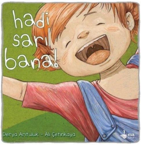 Hadi Sarıl Bana | Kitap Ambarı