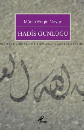 Hadis Günlüğü | Kitap Ambarı