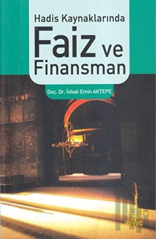 Hadis Kaynaklarında Faiz ve Finansman | Kitap Ambarı