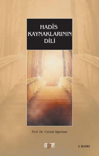 Hadis Kaynaklarının Dili | Kitap Ambarı