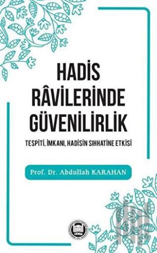 Hadis Ravilerinde Güvenilirlik | Kitap Ambarı