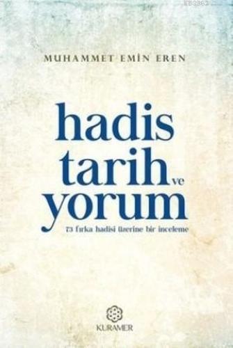 Hadis Tarih ve Yorum | Kitap Ambarı