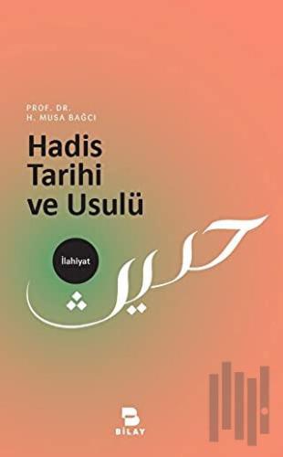 Hadis Tarihi ve Usulü | Kitap Ambarı