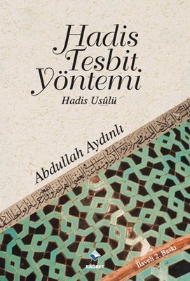 Hadis Tespit Yöntemi | Kitap Ambarı