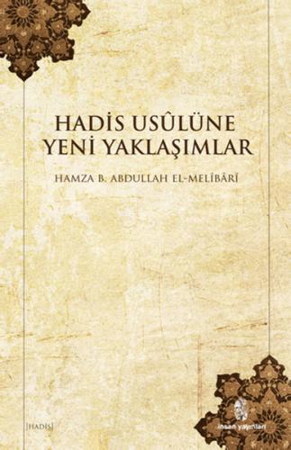 Hadis Usulüne Yeni Yaklaşımlar | Kitap Ambarı