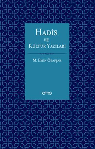 Hadis ve Kültür Yazıları (Ciltli) | Kitap Ambarı