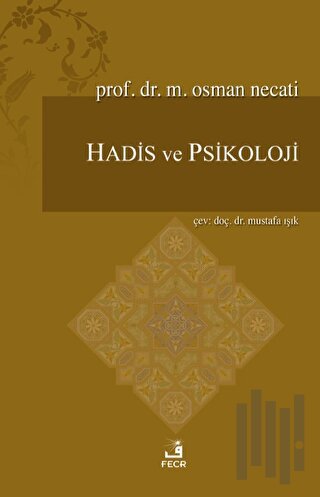 Hadis ve Psikoloji | Kitap Ambarı