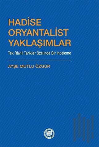 Hadise Oryantalist Yaklaşımlar | Kitap Ambarı