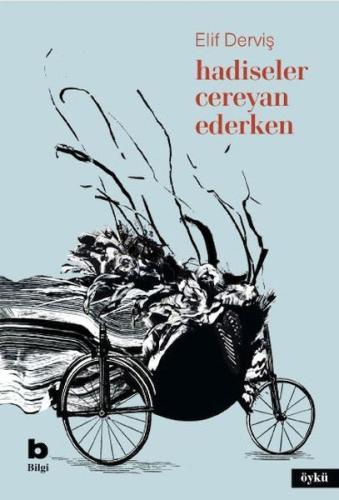 Hadiseler Cereyan Ederken | Kitap Ambarı