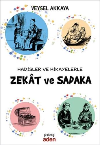 Hadisler ve Hikayelerle Zekat ve Sadaka | Kitap Ambarı