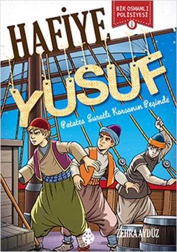 Hafiye Yusuf 1: Patates Suratlı Korsan | Kitap Ambarı