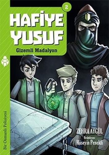 Hafiye Yusuf 2: Gizemli Madalyon | Kitap Ambarı