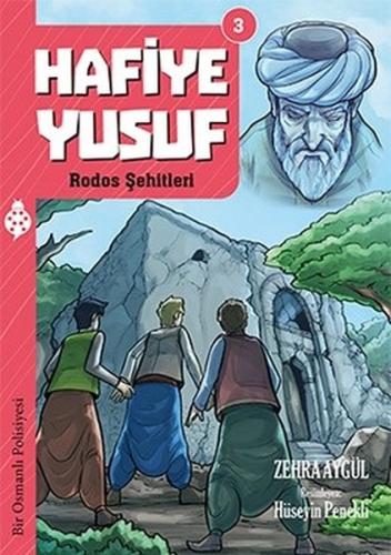 Hafiye Yusuf 3: Rodos Şehitleri | Kitap Ambarı