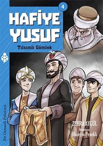 Hafiye Yusuf 4: Tılsımlı Gömlek | Kitap Ambarı