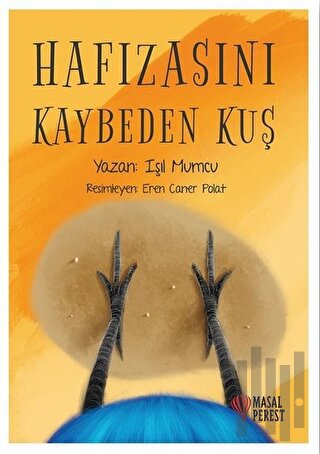 Hafızasını Kaybeden Kuş | Kitap Ambarı