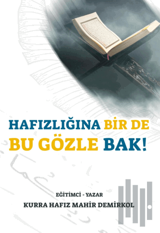 Hafızlığına Bir de Bu Gözle Bak! | Kitap Ambarı