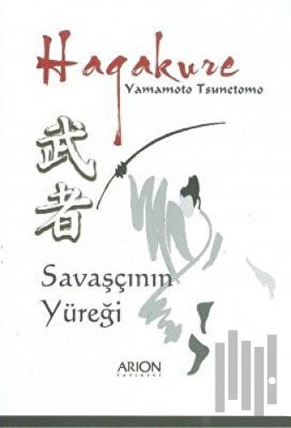 Hagakure Savaşçının Yüreği | Kitap Ambarı