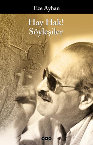 Hay Hak! Söyleşiler | Kitap Ambarı