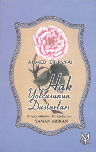 Hak Yolcusunun Düsturları | Kitap Ambarı