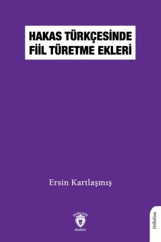 Hakas Türkçesinde Fiil Türetme Ekleri | Kitap Ambarı