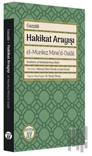 Hakikat Arayışı - el-Munkız Mine'd-Dalal | Kitap Ambarı