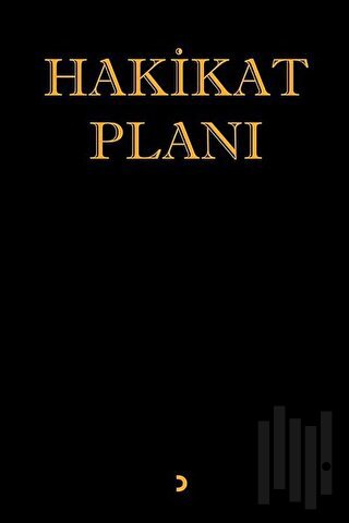 Hakikat Planı | Kitap Ambarı