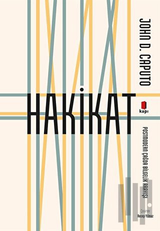 Hakikat - Postmodern Çağda Bilgelik Arayışı | Kitap Ambarı