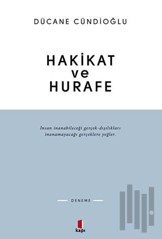 Hakikat ve Hurafe | Kitap Ambarı