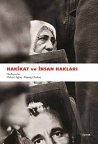 Hakikat ve İnsan Hakları | Kitap Ambarı