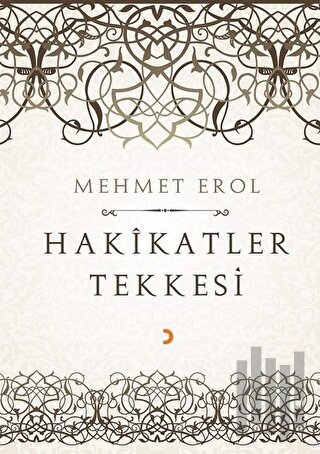 Hakikatler Tekkesi | Kitap Ambarı