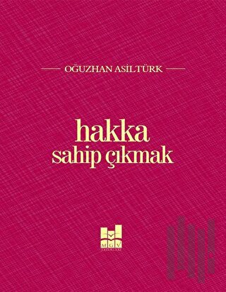 Hakka Sahip Çıkmak | Kitap Ambarı