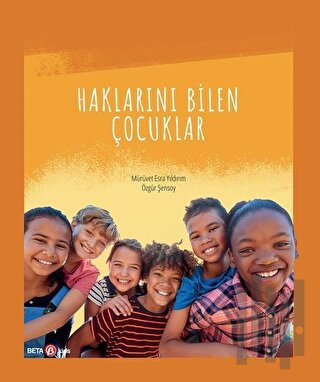 Haklarını Bilen Çocuklar | Kitap Ambarı