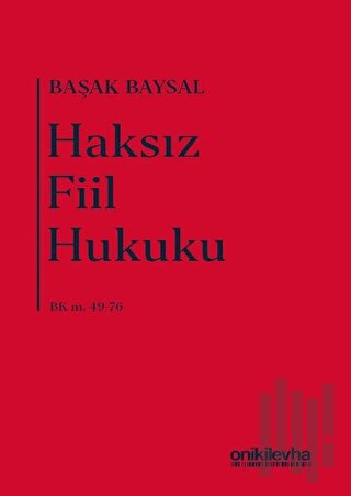 Haksız Fiil Hukuku (Ciltli) | Kitap Ambarı