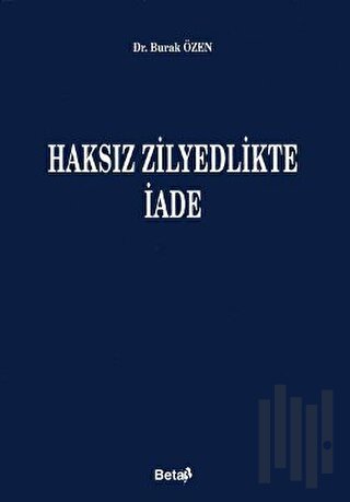 Haksız Zilyedlikte İade | Kitap Ambarı