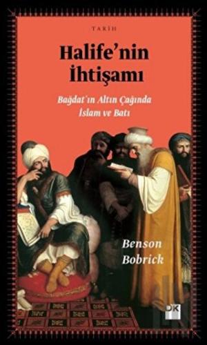 Halife’nin İhtişamı | Kitap Ambarı