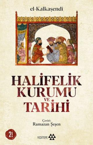 Halifelik Kurumu ve Tarihi | Kitap Ambarı