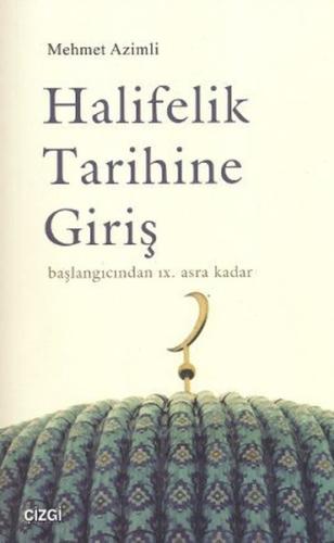 Halifelik Tarihine Giriş | Kitap Ambarı