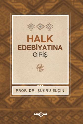 Halk Edebiyatına Giriş | Kitap Ambarı