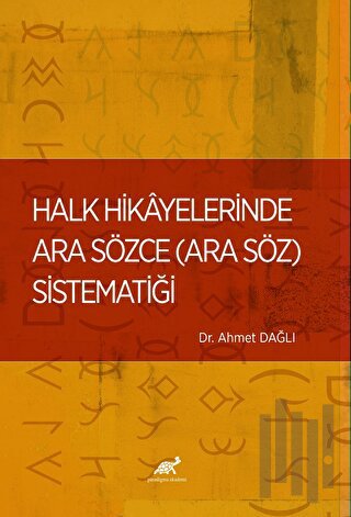 Halk Hikayelerinde Ara Sözce | Kitap Ambarı