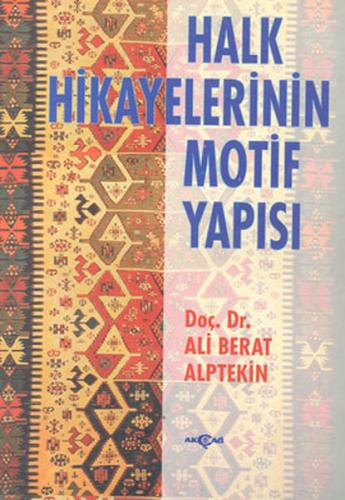 Halk Hikayelerinin Motif Yapısı | Kitap Ambarı