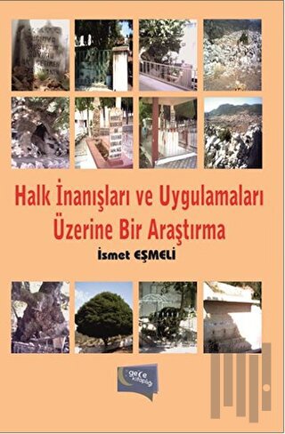 Halk İnanışları ve Uygulamaları Üzerine Bir Araştırma | Kitap Ambarı