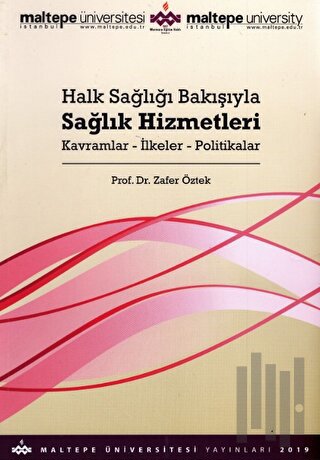 Halk Sağlığı Bakışıyla Sağlık Hizmetleri | Kitap Ambarı