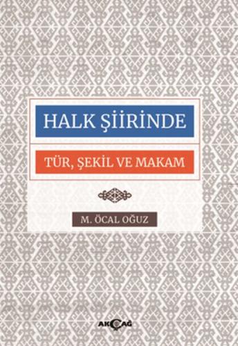 Halk Şiirinde Tür Şekil ve Makam | Kitap Ambarı