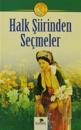 Halk Şiirinden Seçmeler | Kitap Ambarı