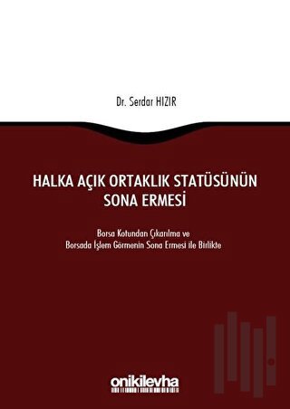 Halka Açık Ortaklık Statüsünün Sona Ermesi | Kitap Ambarı